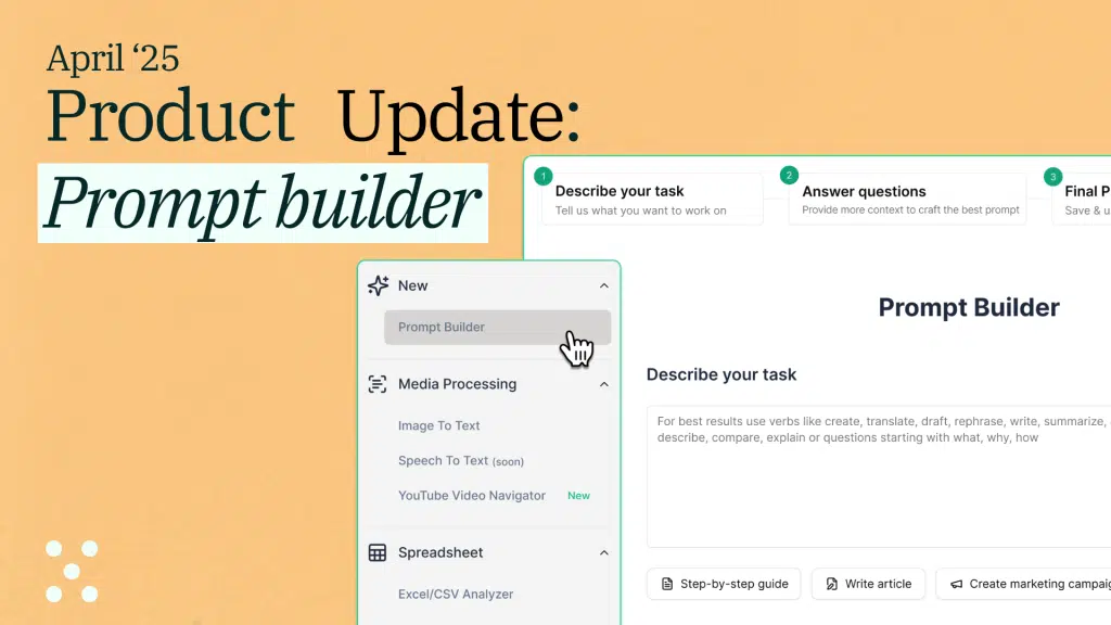 April Product updates - Prompt builder